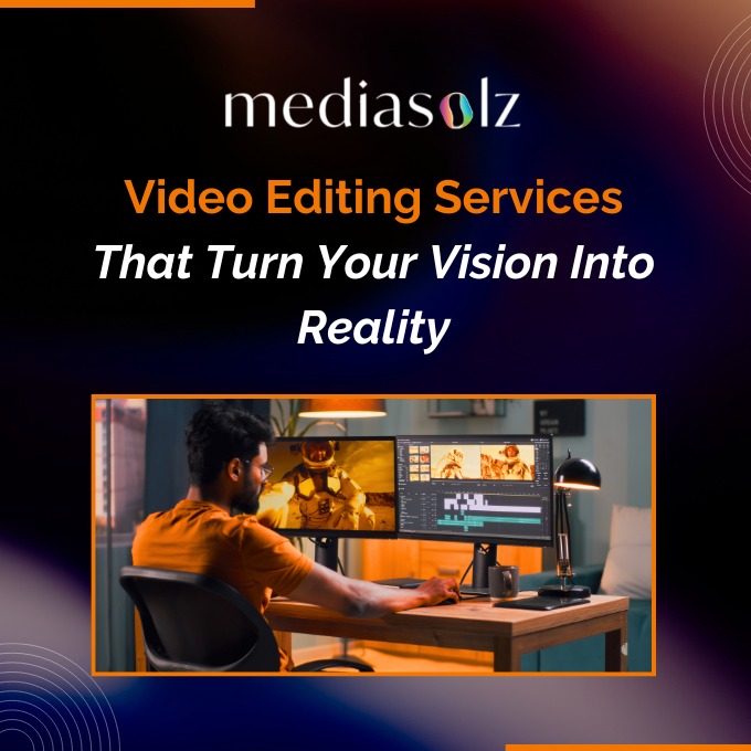 97137video-editing-services-that-turn-your-vision-into-reality-2.png
